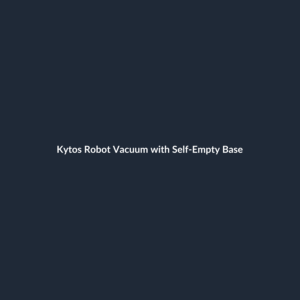 Kytos Robot Vacuum with Self-Empty Base