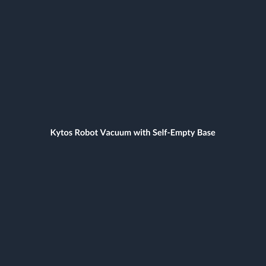 Kytos Robot Vacuum with Self-Empty Base